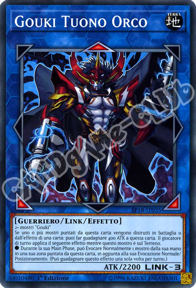 SP18-IT035 Gouki Tuono Orco comune 1a edizione (IT) -NEAR MINT-