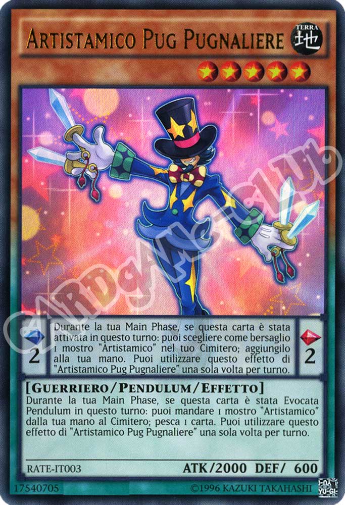 RATE-IT003 Artistamico Pug Pugnaliere ultra rara unlimited (IT) -NEAR MINT-