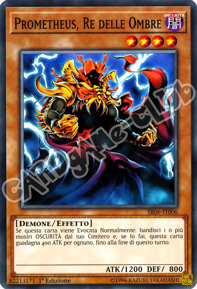 Tana dell'Oscurita' SR06-IT006 Prometheus, Re delle Ombre comune 1a Edizione (IT) -NEAR MINT-