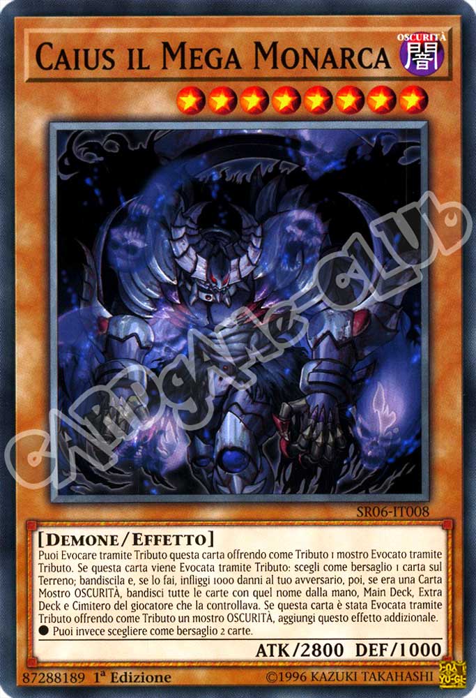Tana dell'Oscurita' SR06-IT008 Caius il Mega Monarca comune 1a Edizione (IT) -NEAR MINT-