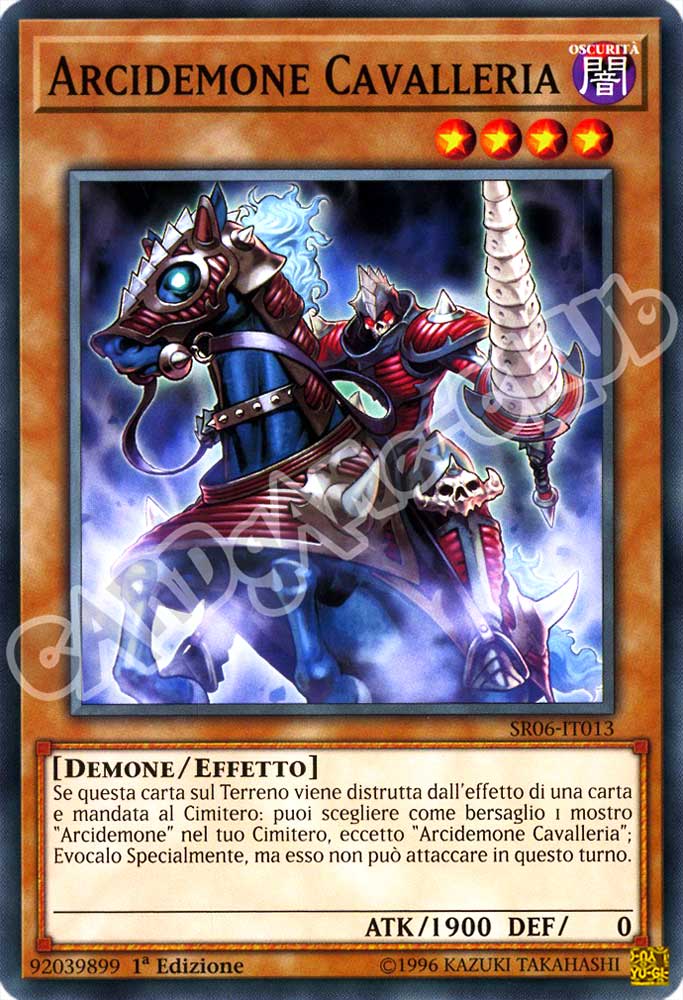 Tana dell'Oscurita' SR06-IT013 Arcidemone Cavalleria comune 1a Edizione (IT) -NEAR MINT-