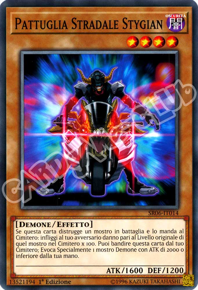 Tana dell'Oscurita' SR06-IT014 Pattuglia Stradale Stygian comune 1a Edizione (IT) -NEAR MINT-