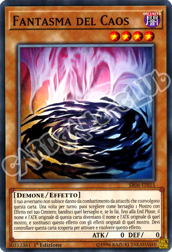 Tana dell'Oscurita' SR06-IT015 Fantasma del Caos comune 1a Edizione (IT) -NEAR MINT-