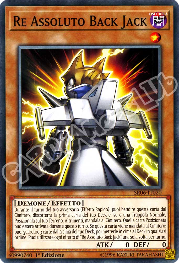 Tana dell'Oscurita' SR06-IT020 Re Assoluto Back Jack comune 1a Edizione (IT) -NEAR MINT-