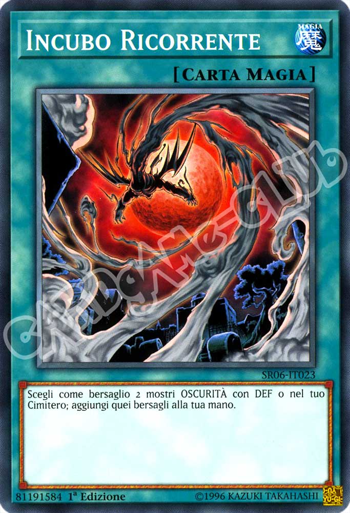 Tana dell'Oscurita' SR06-IT023 Incubo Ricorrente comune 1a Edizione (IT) -NEAR MINT-