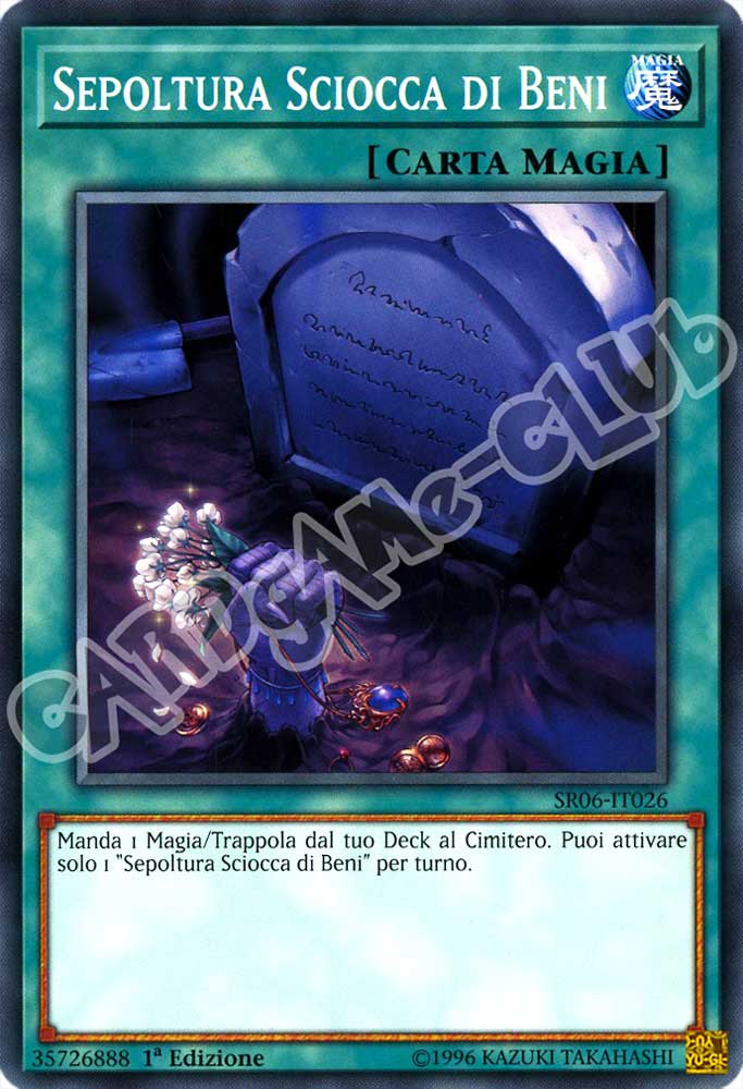 Tana dell'Oscurita' SR06-IT026 Sepoltura Sciocca di Beni comune 1a Edizione (IT) -NEAR MINT-