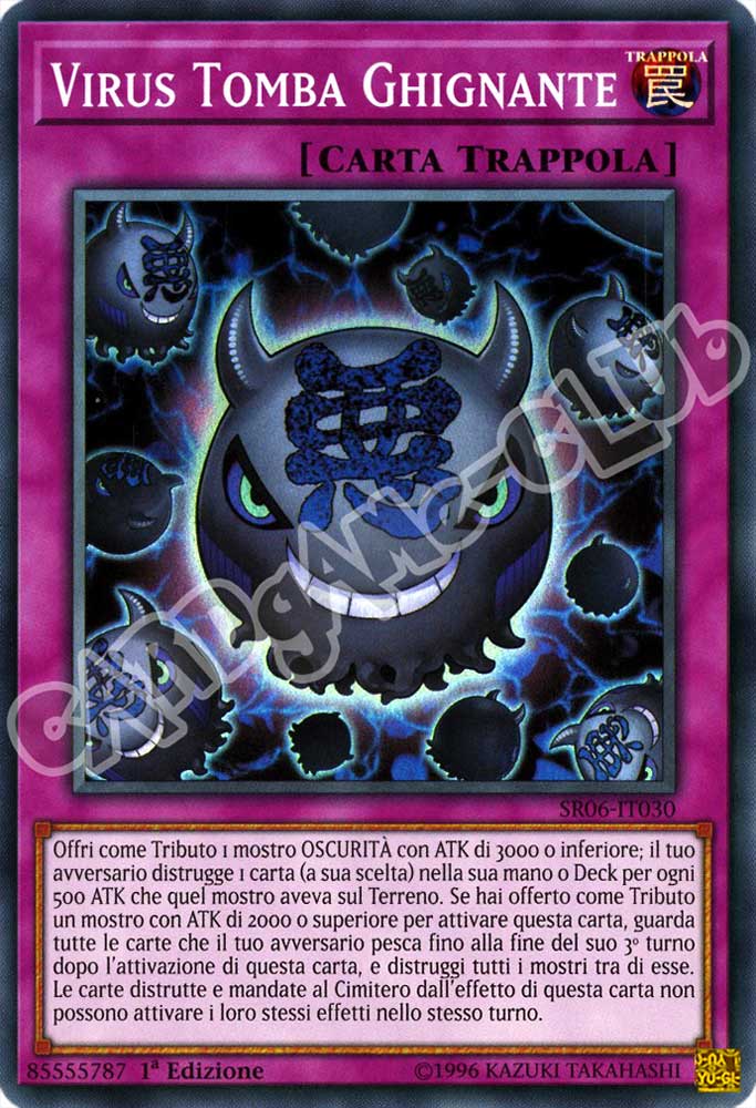 Tana dell'Oscurita' SR06-IT030 Virus Tomba Ghignante super rara 1a Edizione (IT) -NEAR MINT-