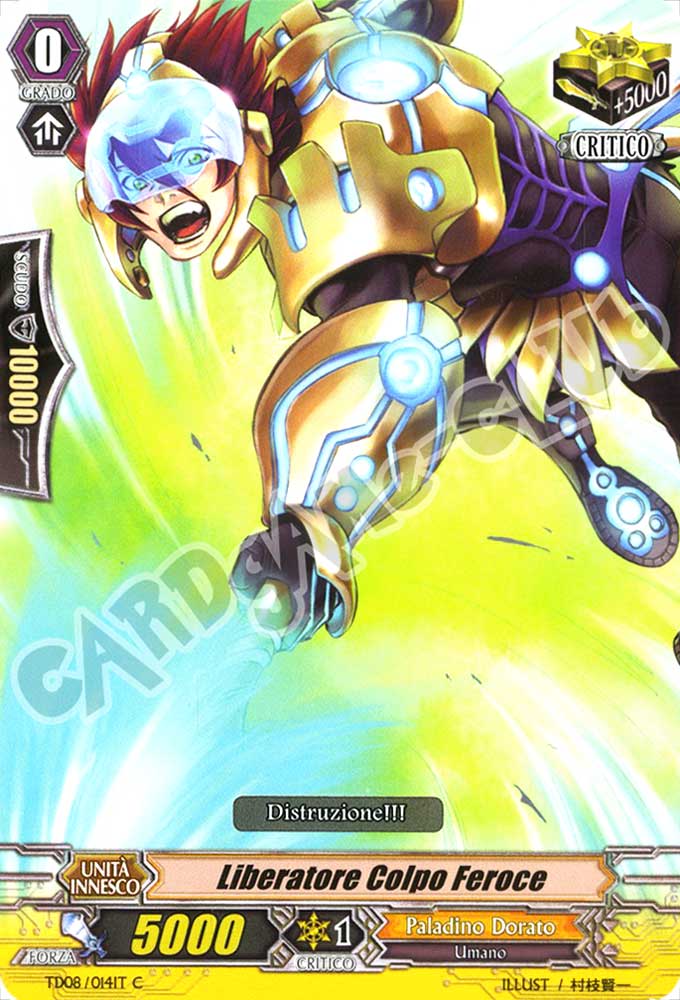 TD08-IT014 Liberatore Colpo Feroce comune normale (IT) -NEAR MINT-