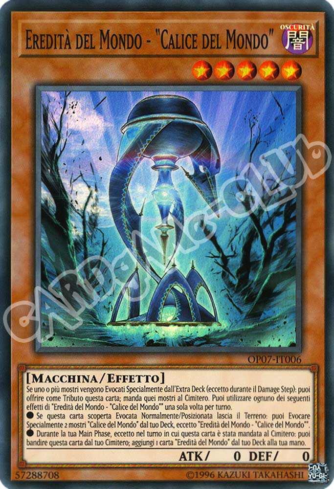 OP07-IT006 Eredita' del Mondo - "Calice del Mondo" super rara (IT) -NEAR MINT-