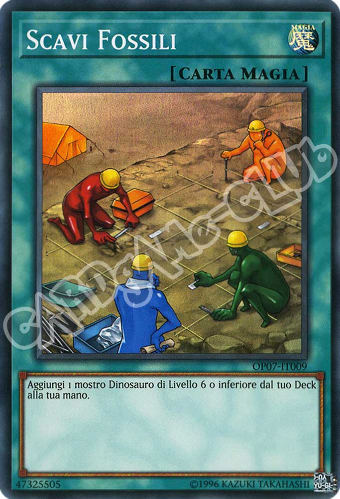 OP07-IT009 Scavi Fossili super rara (IT) -NEAR MINT-