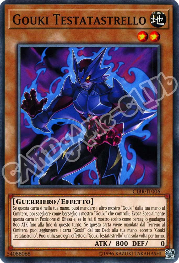 CIBR-IT006 Gouki Testatastrello comune unlimited (IT) -NEAR MINT-