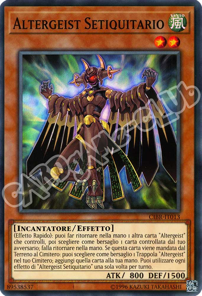 CIBR-IT013 Altergeist Setiquitario super rara unlimited (IT) -NEAR MINT-