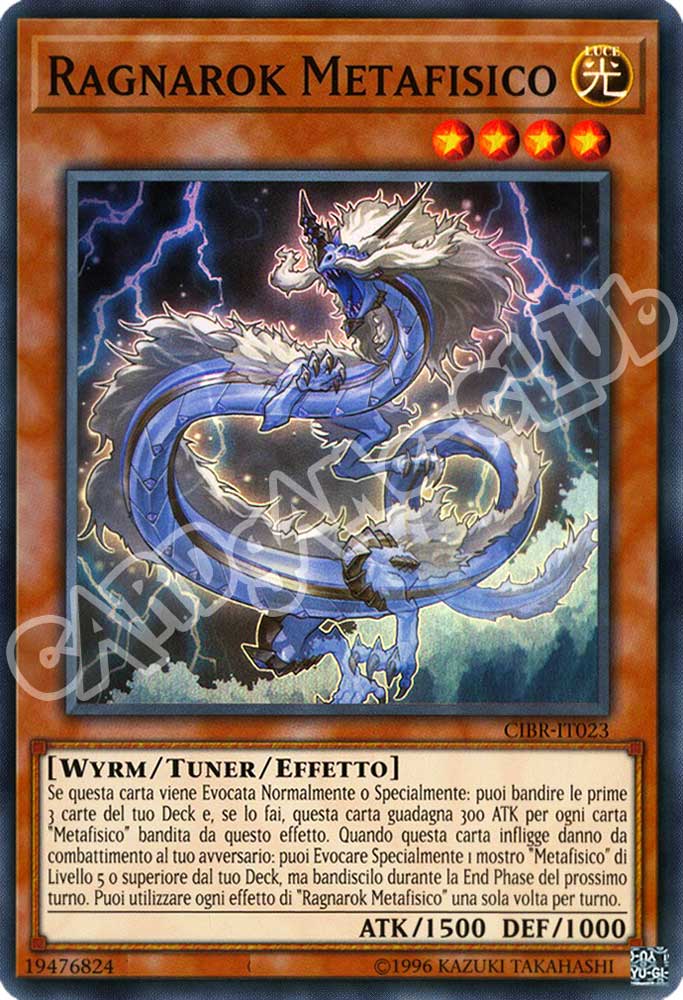 CIBR-IT023 Ragnarok Metafisico super rara unlimited (IT) -NEAR MINT-