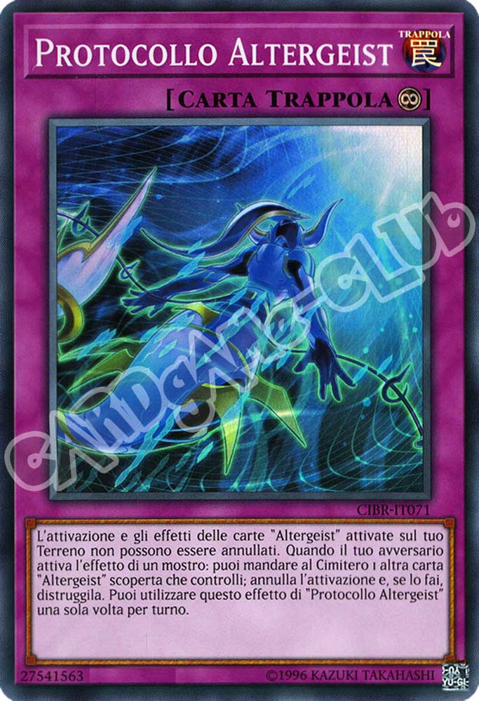 CIBR-IT071 Protocollo Altergeist super rara unlimited (IT) -NEAR MINT-