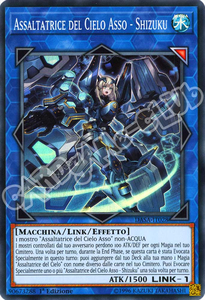 DASA-IT028 Assaltatrice del Cielo Asso - Shizuku super rara 1a Edizione (IT) -NEAR MINT-