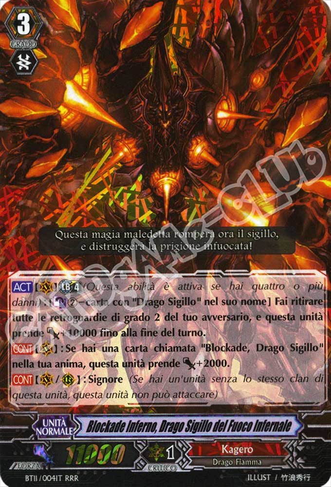 BT11-IT004 Blockade Inferno, Drago Sigillo del Fuoco Infernale tripla rara foil (IT) -NEAR MINT-