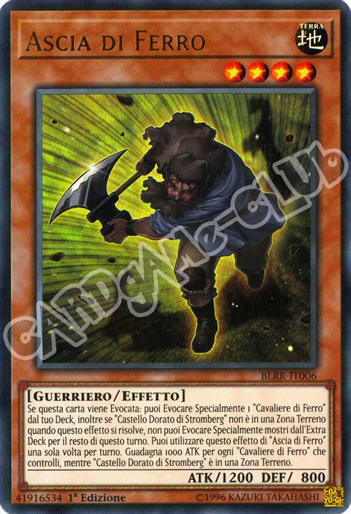 BLRR-IT006 Ascia di Ferro ultra rara 1a Edizione (IT) -NEAR MINT-