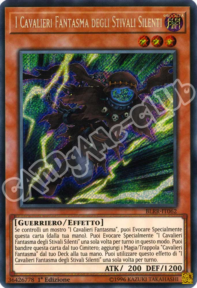 BLRR-IT062 I Cavalieri Fantasma degli Stivali Silenti rara segreta 1a Edizione (IT) -NEAR MINT-
