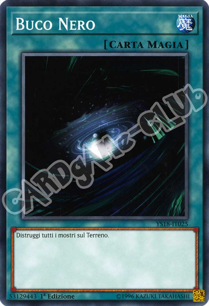 YS18-IT025 Buco Nero comune 1a Edizione (IT) -NEAR MINT-