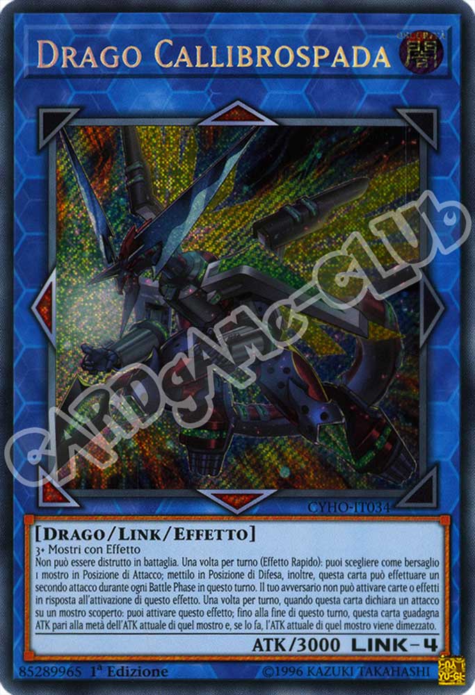 CYHO-IT034 Drago Callibrospada rara segreta 1a Edizione (IT) -NEAR MINT-