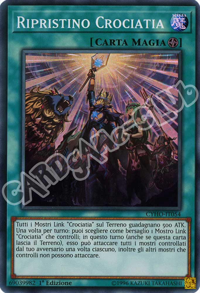 CYHO-IT054 Ripristino Crociatia super rara 1a Edizione (IT) -NEAR MINT-