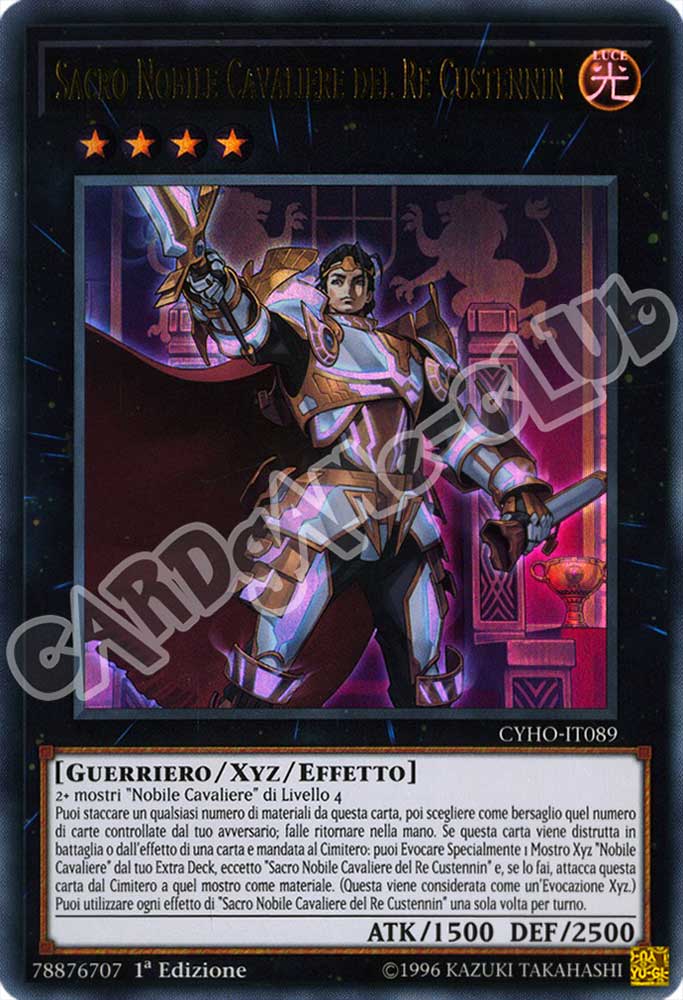 CYHO-IT089 Sacro Nobile Cavaliere del re Custennin ultra rara 1a Edizione (IT) -NEAR MINT-