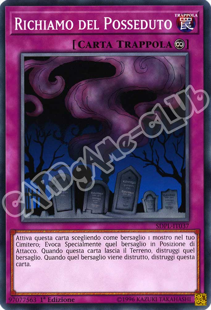 SDPL-IT037 Richiamo del Posseduto comune 1a edizione (IT) -NEAR MINT-