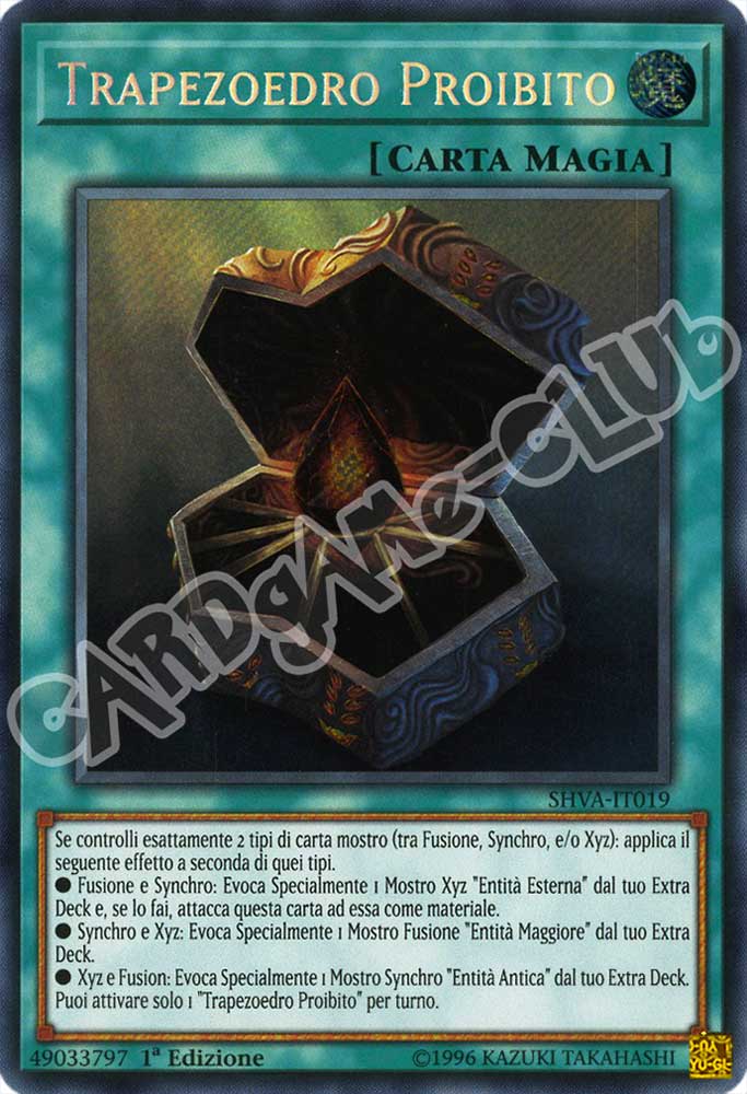 SHVA-IT019 Trapezoedro Proibito rara segreta 1a Edizione (IT) -NEAR MINT-