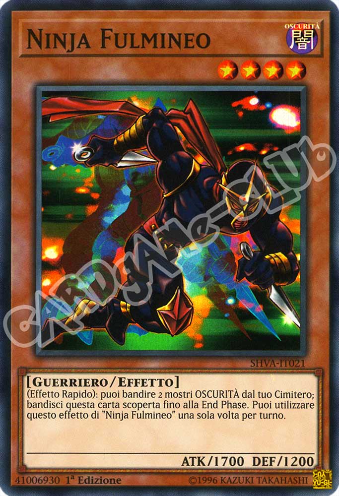 SHVA-IT021 Ninja Fulmineo super rara 1a Edizione (IT) -NEAR MINT-