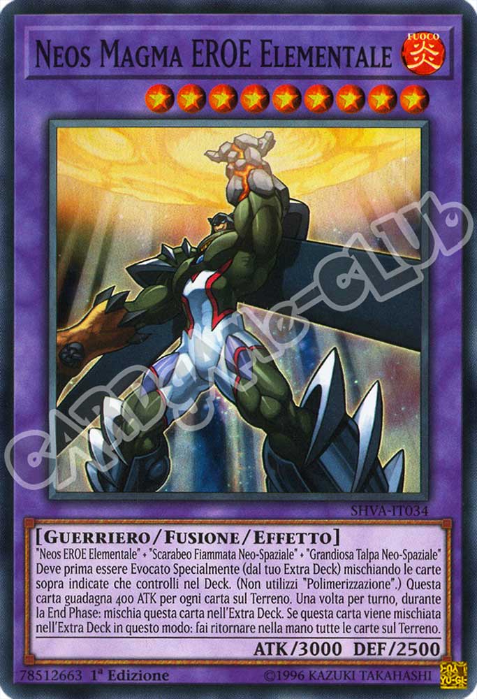 SHVA-IT034 Neos Magma Eroe Elementale super rara 1a Edizione (IT)  -GOOD-