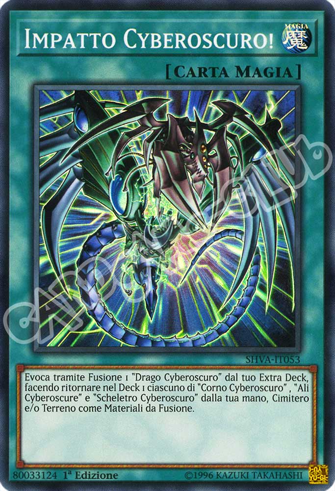 SHVA-IT053 Impatto Cyberoscuro! super rara 1a Edizione (IT) -NEAR MINT-