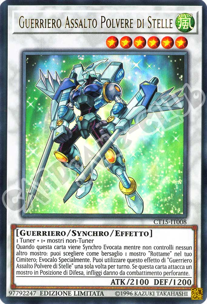 CT15-IT008 Guerriero Assalto Polvere di Stelle ultra rara Edizione Limitata (IT) -NEAR MINT-