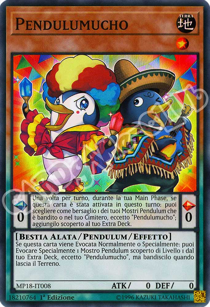 MP18-IT008 Pendulumucho super rara 1a Edizione (IT) -NEAR MINT-