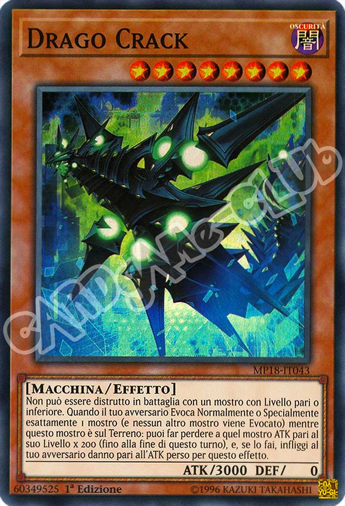 MP18-IT043 Drago Crack super rara 1a Edizione (IT) -NEAR MINT-