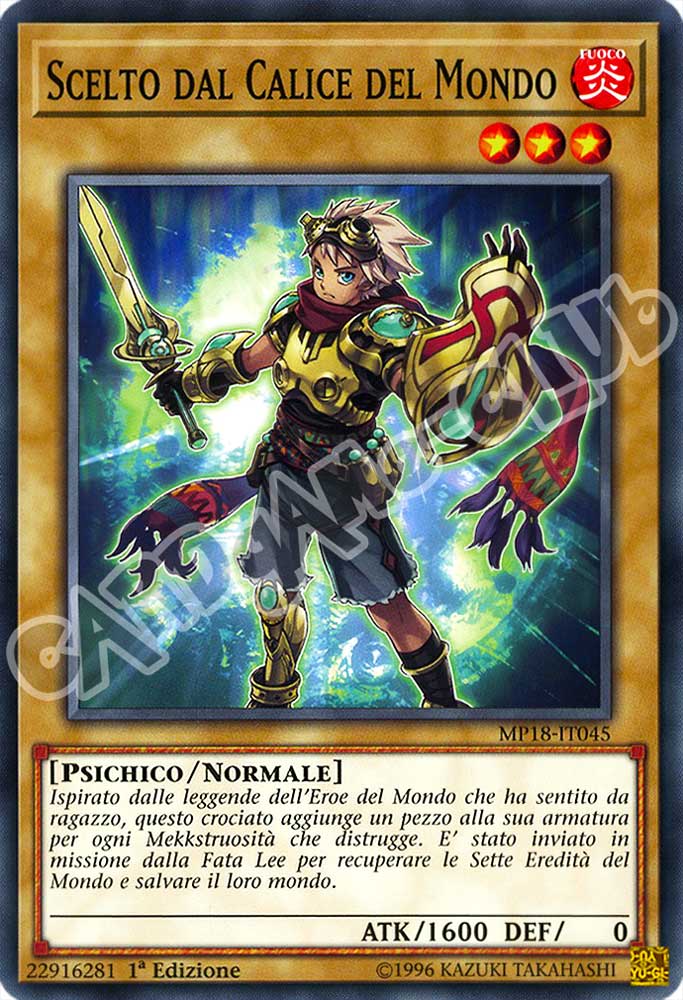 MP18-IT045 Scelto dal Calice del Mondo comune 1a Edizione (IT) -NEAR MINT-
