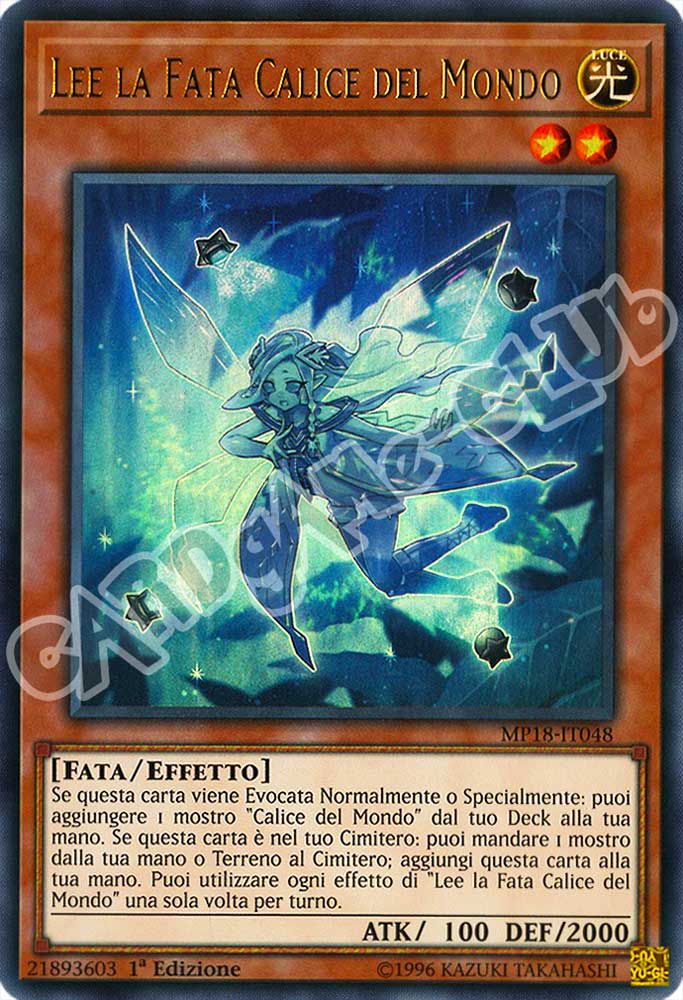 MP18-IT048 Lee la Fata Calice del Mondo ultra rara 1a Edizione (IT) -NEAR MINT-