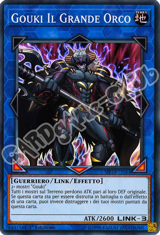 MP18-IT064 Gouki il Grande Orco super rara 1a Edizione (IT) -NEAR MINT-