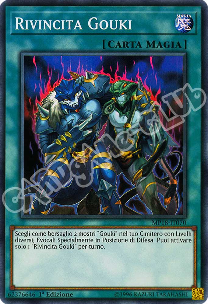 MP18-IT070 Rivincita Gouki super rara 1a Edizione (IT) -NEAR MINT-