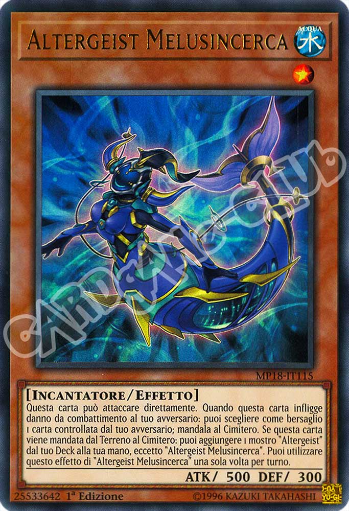 MP18-IT115 Altergeist Melusincerca ultra rara 1a Edizione (IT) -NEAR MINT-
