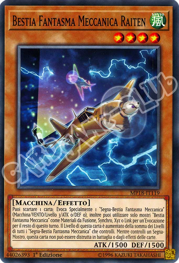 MP18-IT119 Bestia Fantasma Meccanica Raiten comune 1a Edizione (IT) -NEAR MINT-