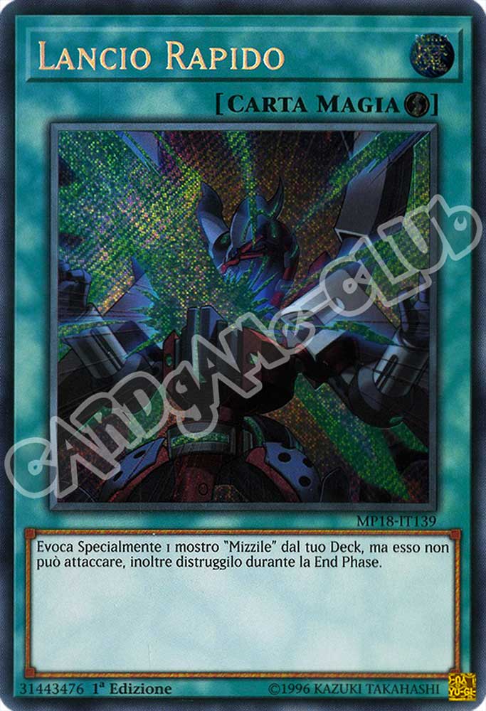 MP18-IT139 Lancio Rapido rara segreta 1a Edizione (IT) -NEAR MINT-