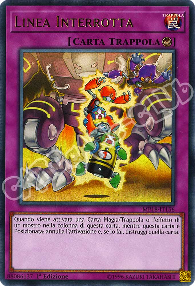 MP18-IT156 Linea Interrotta ultra rara 1a Edizione (IT) -NEAR MINT-