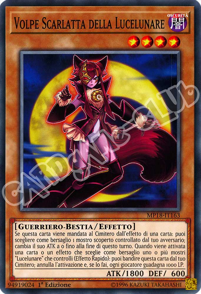 MP18-IT163 Volpe Scarlatta della Lucelunare comune 1a Edizione (IT) -NEAR MINT-
