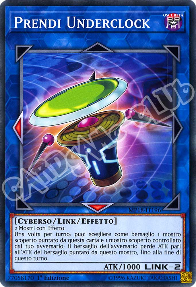 MP18-IT196 Prendi Underclock comune 1a Edizione (IT) -NEAR MINT-