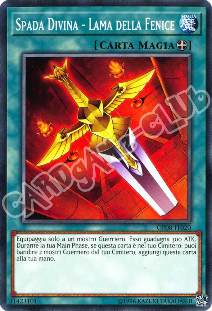 OP08-IT020 Spada Divina - Lama della Fenice comune (IT) -NEAR MINT-