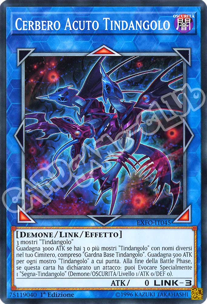 EXFO-IT045 Cerbero Acuto Tindangolo comune 1a Edizione (IT) -NEAR MINT-