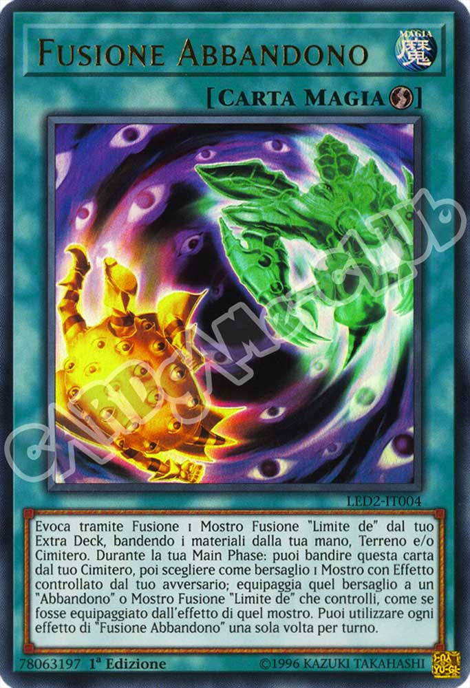 LED2-IT004 Fusione Abbandono ultra rara 1a Edizione (IT) -NEAR MINT-