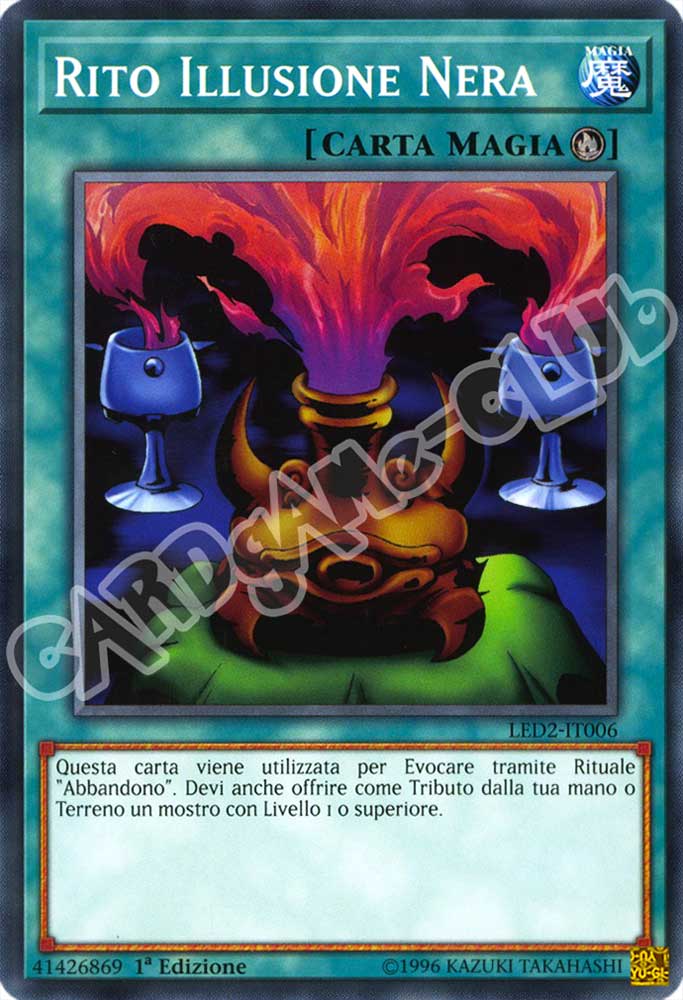 LED2-IT006 Rito Illusione Nera comune 1a Edizione (IT) -NEAR MINT-