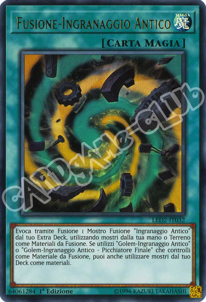 LED2-IT032 Fusione-Ingranaggio Antico ultra rara 1a Edizione (IT) -NEAR MINT-