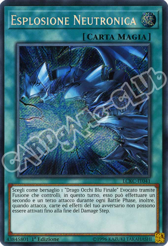 LCKC-IT041 Esplosione Neutronica rara segreta 1a Edizione (IT) -NEAR MINT-